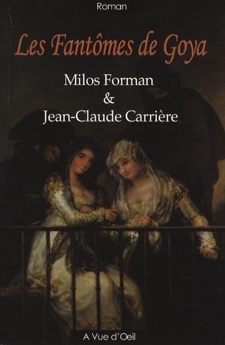 Les Fantômes de Goya 9782846663571
