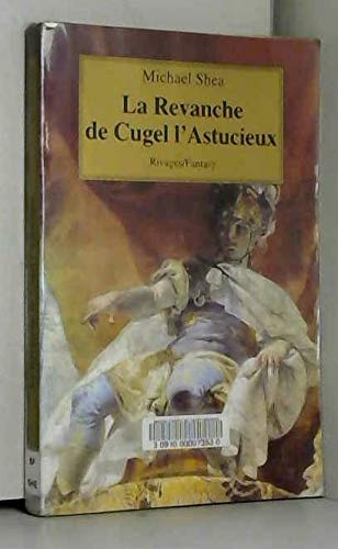 La revanche de Cugel l'Astucieux 9782743602635