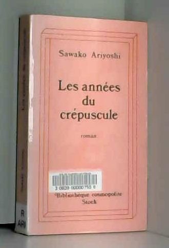 Les années du crépuscule 9782234042889