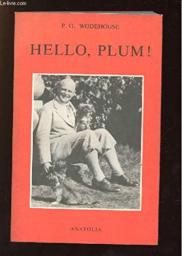 Hello, Plum !: Autobiographie en digressions 9782909848006