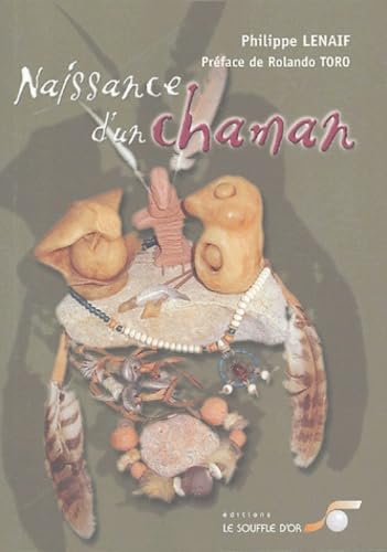 Naissance d'un chaman 9782840582595