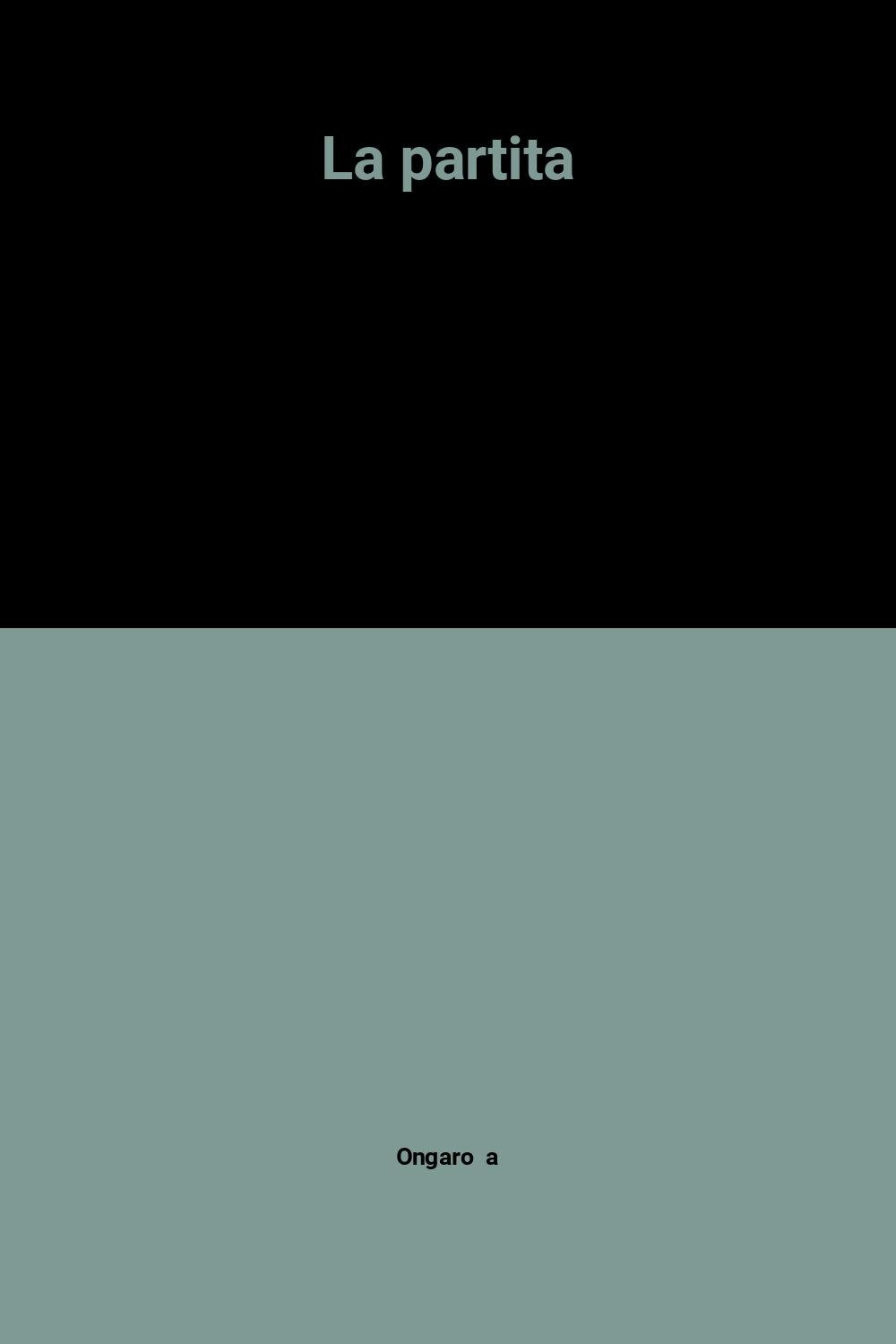 La Partita 9782266021807