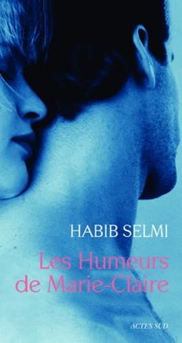Les Humeurs de Marie-Claire 9782742796403
