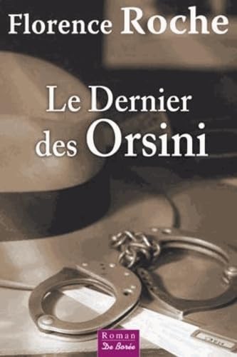 DERNIER DES ORSINI (LE) 9782812908101
