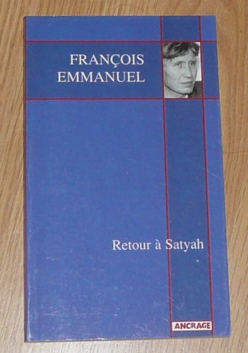 Retour à Satyah 9782930311067