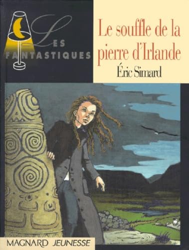 Le Souffle de la pierre d'Irlande 9782210977914