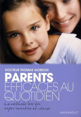 Parents efficaces au quotidien: Tome 2 9782501053693