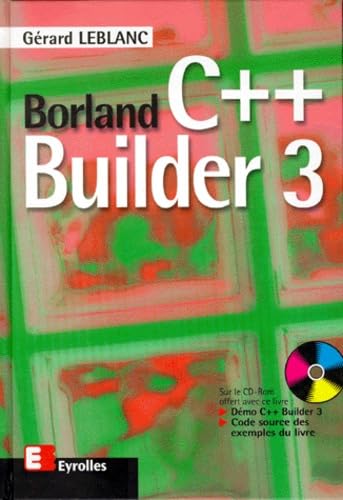 Borland C++ Builder 3. Avec Cd-Rom 9782212090321
