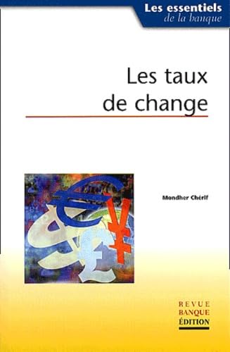 Les Taux de change 9782863253373