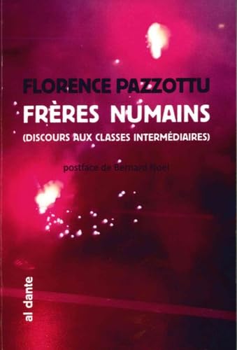 Frères numains: Discours aux classes intermédiaires 9782847617252