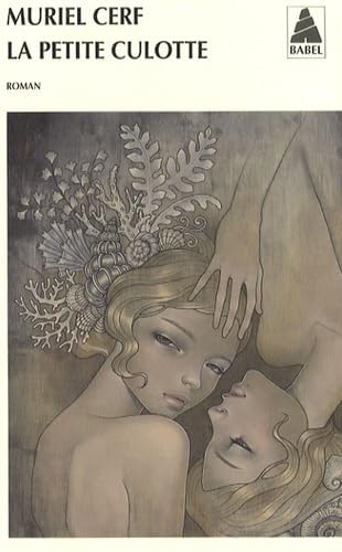 La Petite Culotte 9782742783854