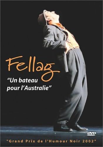 Fellag : Un bateau pour l'Australie 3283451050023