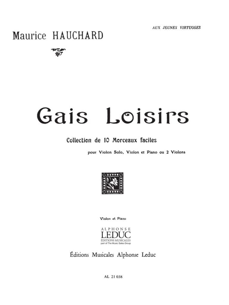 Maurice hauchard : gais loisirs - violon et piano 9790046210389