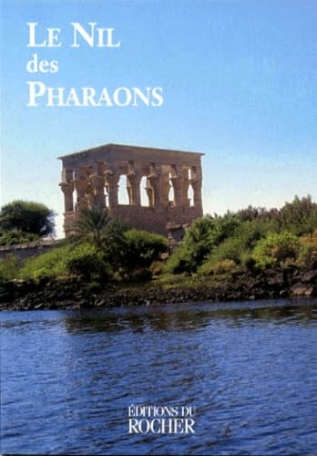 Le Nil des pharaons 9782268028156