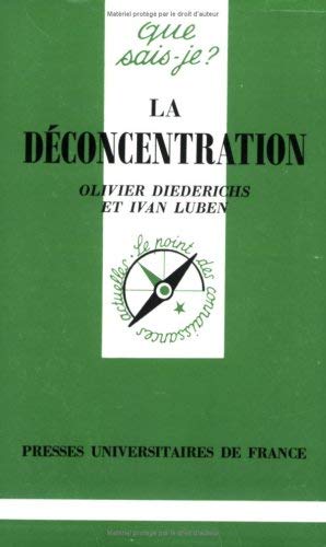 La Déconcentration 9782130468868
