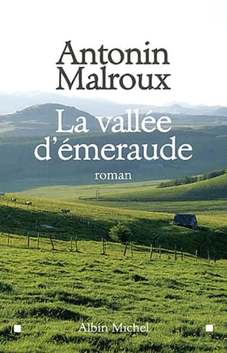 La Vallée d'émeraude 9782226138453