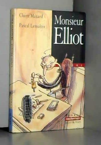 Monsieur Elliot 9782203118652