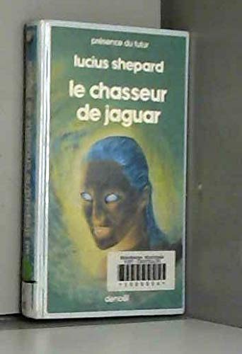Le chasseur de jaguar 9782207304358
