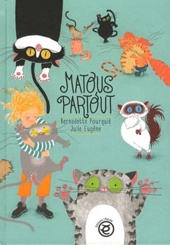 Des matous partout 9782353190720