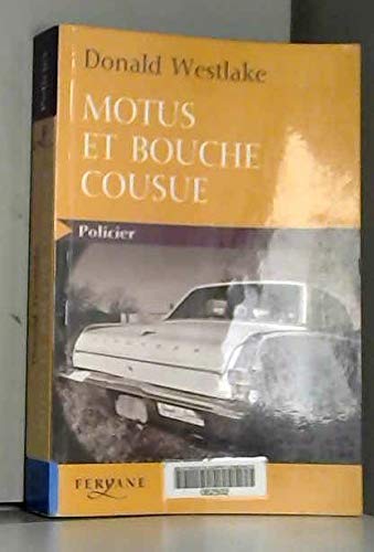 Motus et bouche cousue 9782840117438