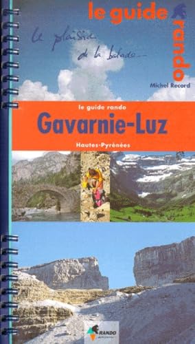 Guide Rando : Gavarnie, Luz 9782841820115