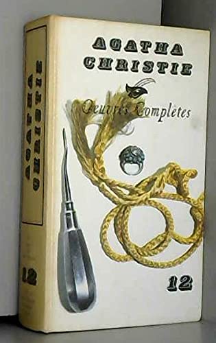 Œuvres complètes d'Agatha Christie - tome 12 - Un, deux, trois/Mr Brown/A.B.C. contre Poirot/Le Miroir se brisa 3665375204292