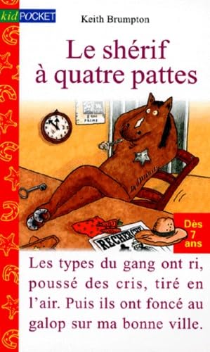 Le shérif à quatre pattes 9782266073196