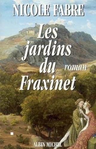 Les Jardins du Fraxinet 9782226092687