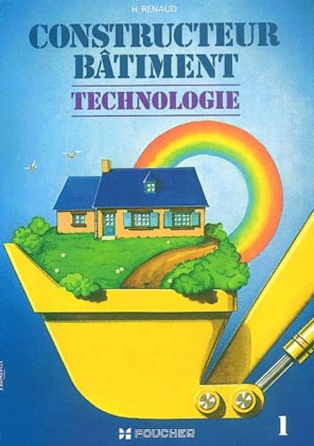 Constructeur bâtiment, technologie, tome 1 9782216031122