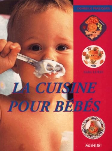 La Cuisine pour bébés 9782841981595