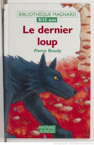 Le dernier loup 9782210988279