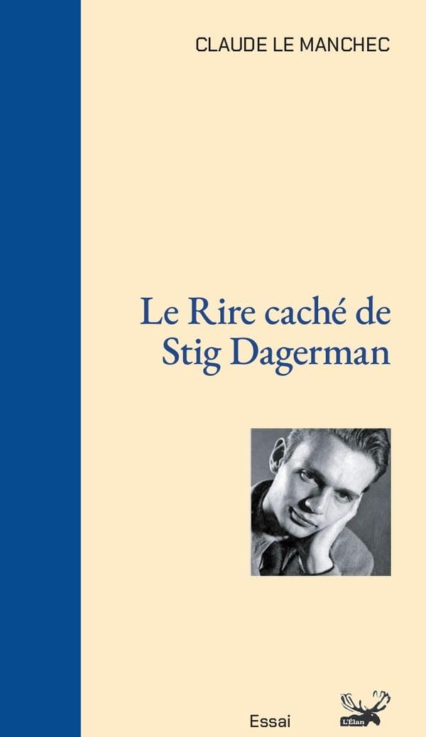 Le rire cache de stig dagerman 9782846795470