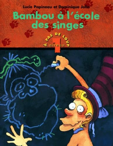 Bambou A L'Ecole Des Singes 9782895120452