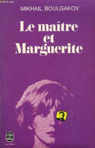 Le Maitre et Marguerite 9782253001478