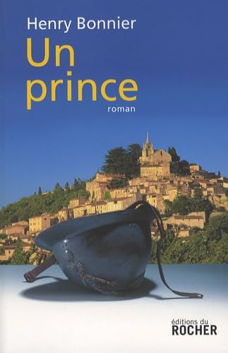 Un prince: Le Cycle de Vilmont, Tome 3 9782268063478