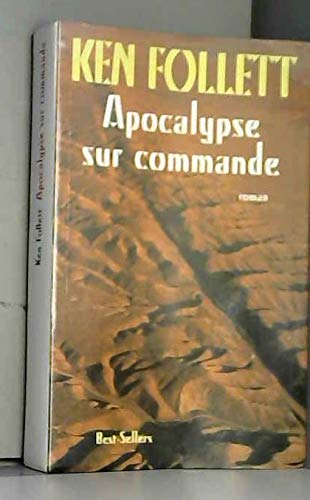 Apocalypse sur commande 9782702834961
