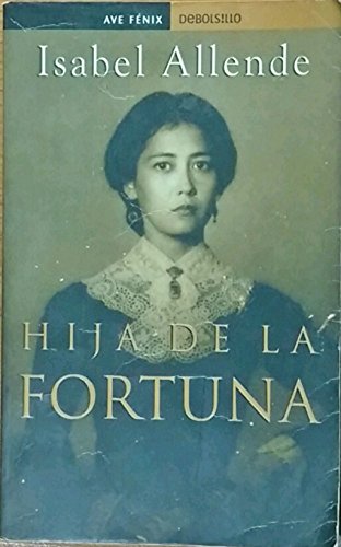 Hija De La Fortuna / Daughter of Fortune 9788484500155