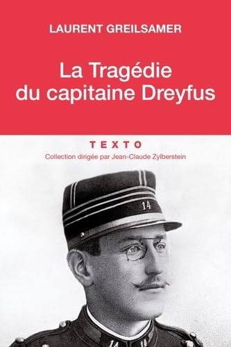 La Tragédie du capitaine Dreyfus 9791021033054