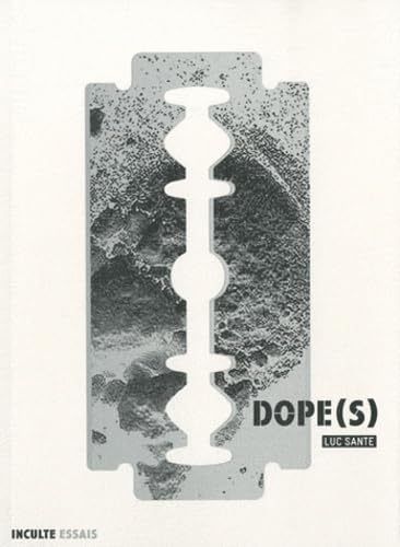 Dope(s) 9782916940397