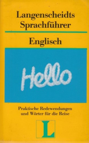 Langenscheidts Sprachführer Englisch. Mit Reisewörterbuch 9783468221224