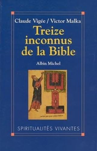 Treize inconnus de la Bible 9782226084521