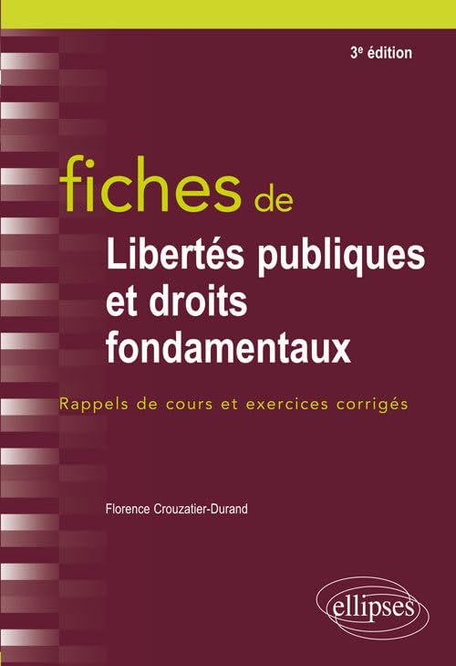 Fiches de libertés publiques et droits fondamentaux: Rappels de cours et exercices corrigés 9782340016026