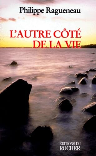 L'Autre Cote De La Vie. Dialogues Avec L'Invisible 9782268031842