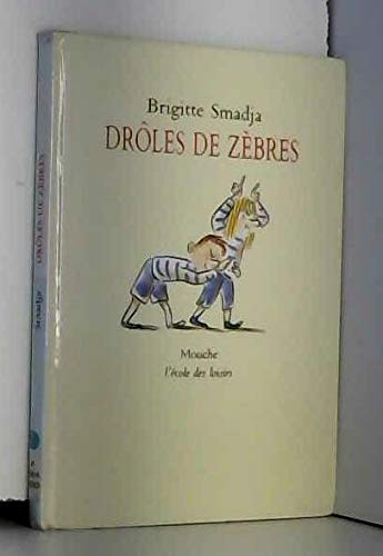 droles de zebres 9782211021104
