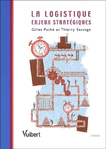 La logistique: Enjeux stratégiques 9782711777716