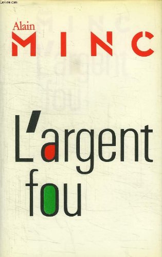 L argent fou. 9782286465995