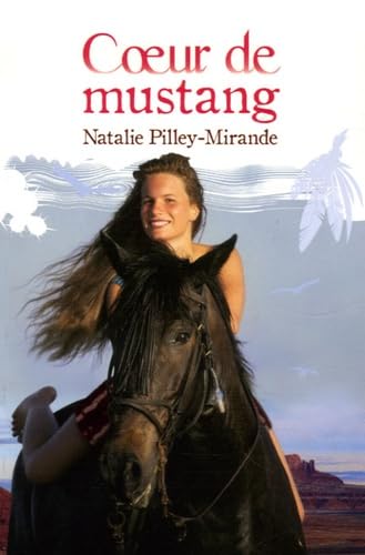 Coeur de mustang 9782843043765