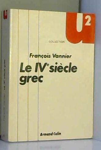 Le Iveme Siecle Grec 9782200321802