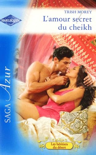 L'amour secret du cheikh 9782280215145