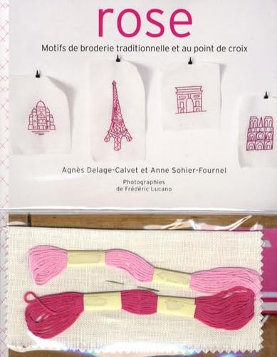 Rose: Motifs de broderie traditionnelle et au point de croix 9782501058254